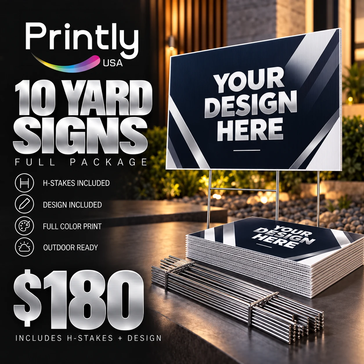 Printly USA ten yard signs package — $180